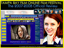 Tampa Bay Film Online Film Festival official review by film festival expert and web designer C. A. Passinault